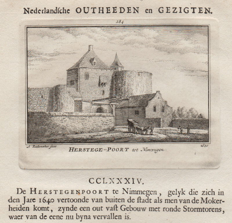 Herstege-Poort tot Nimwegen 1640 by A. Rademaker