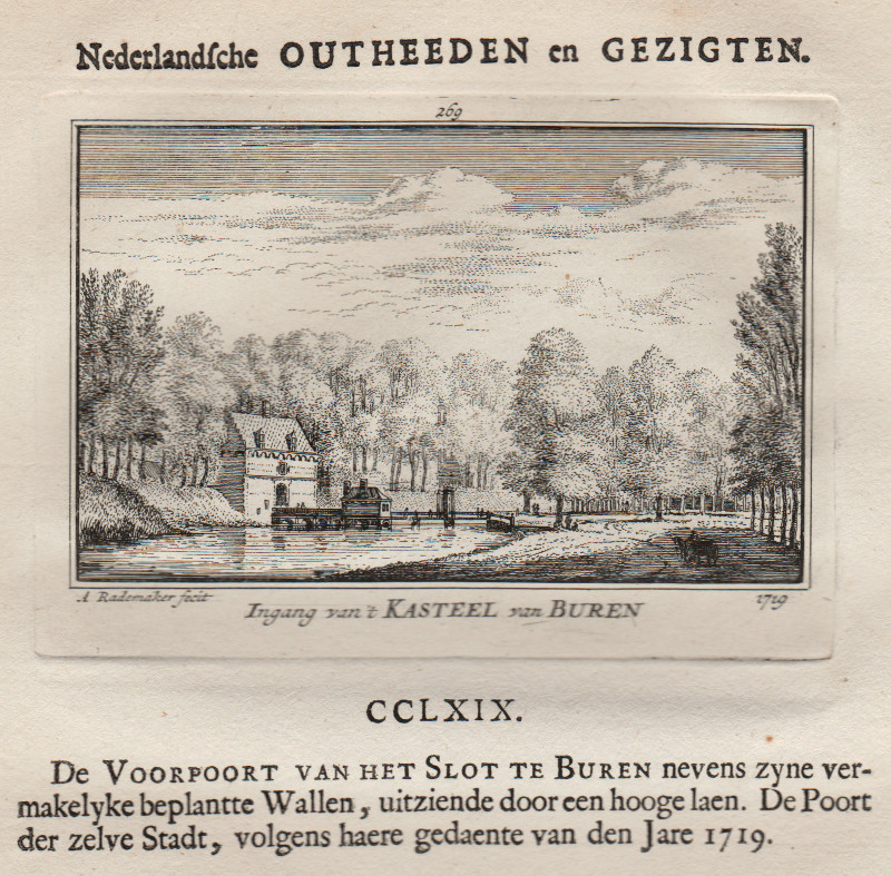 Ingang van ´t Kasteel van Buren, 1719 by A. Rademaker