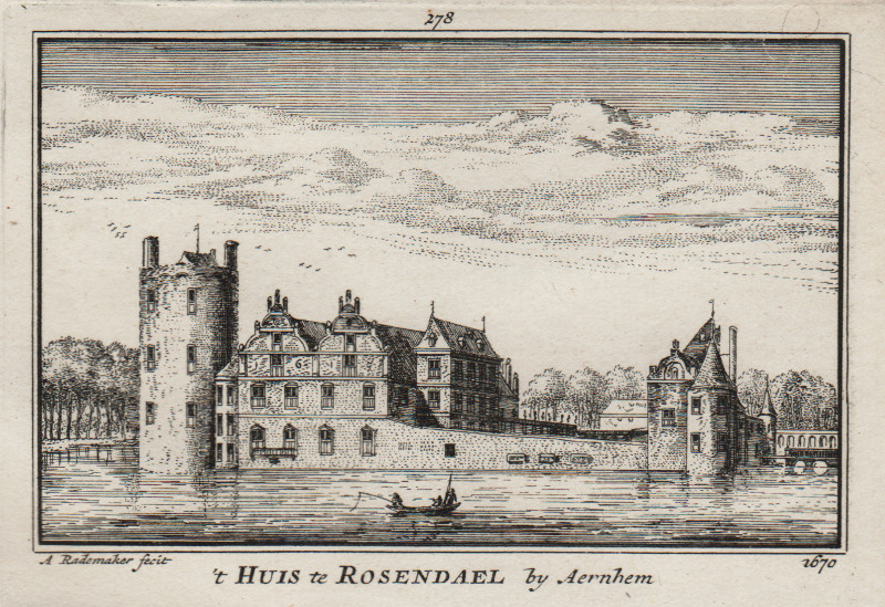 ´t Huis te Rosendael by Aernhem 1670 by A. Rademaker