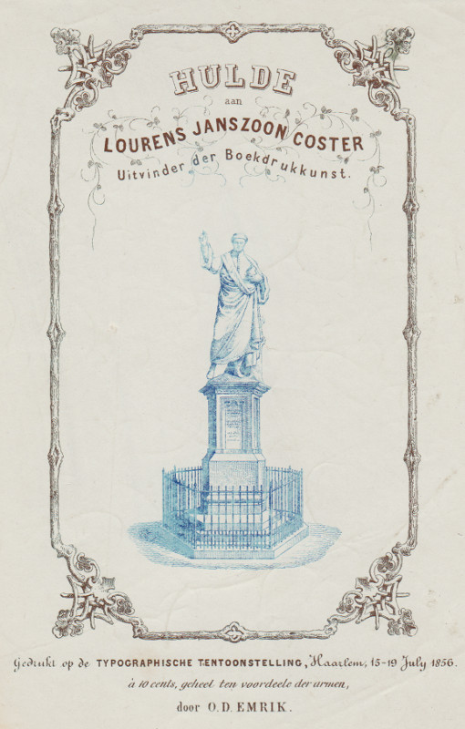 print Hulde aan Lourens Janszoon Coster, uitvinder der Boekdrukkunst by O.D. Emrik