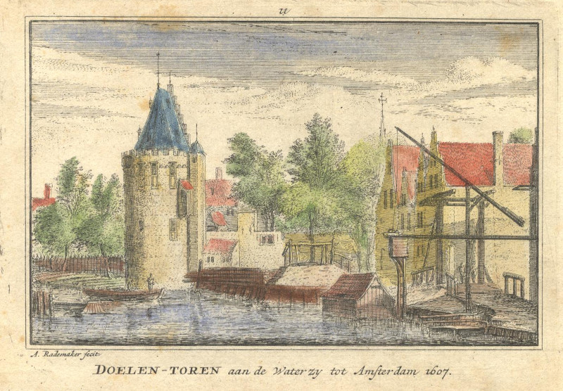 Doelen-toren aan de Waterzy tot Amsterdam 1607 by A. Rademaker