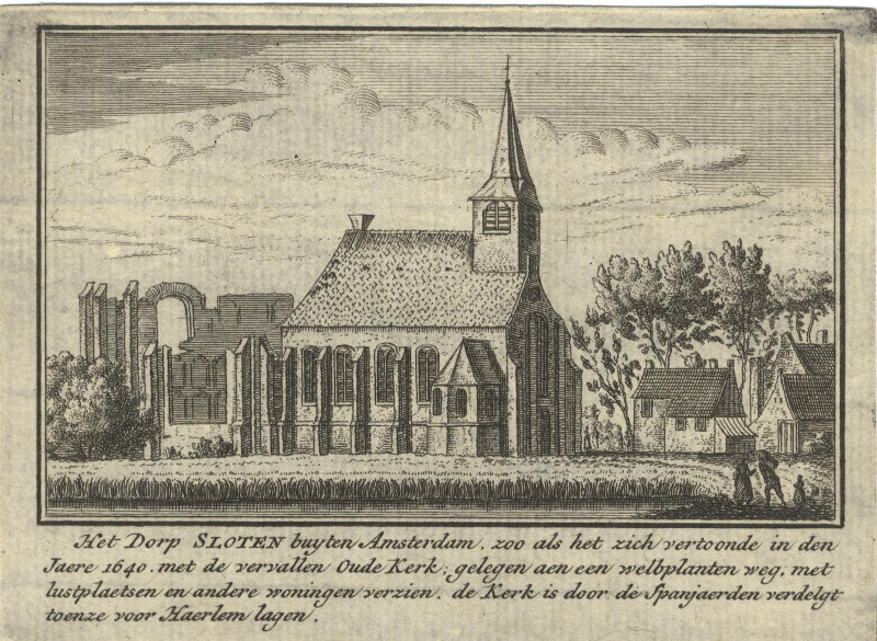 Het Dorp Sloten buyten Amsterdam, zoo als het zich vertoonde in den Jaere 1640 by A. Rademaker