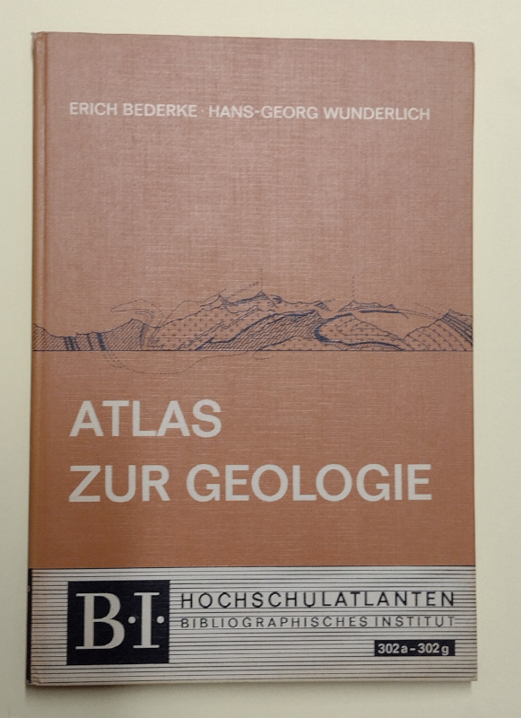 map Atlas zur Geologie by Erich Bederke, Hans-Georg Wunderlich