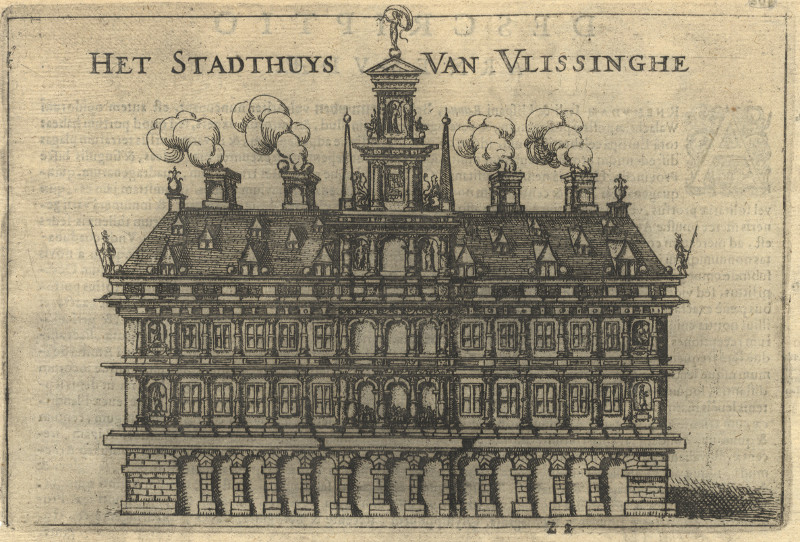 Het Stadthuys van Vlissinghe by L. Guicciardini