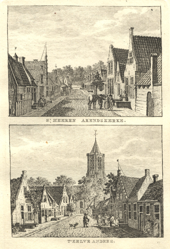 view S´Heeren Arendskerke; T´Zelve Anders by C.F. Bendorp, J. Bulthuis