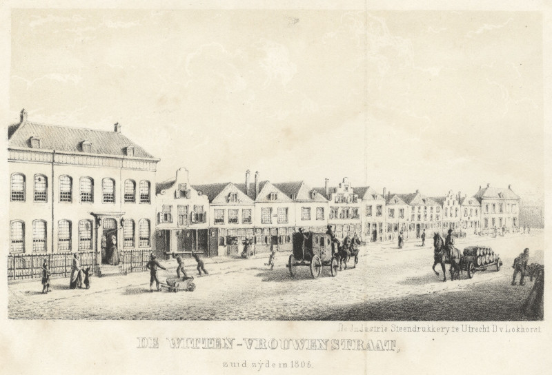De Witten-Vrouwenstraat, zuid zyde in 1806 by D. van Lokhorst