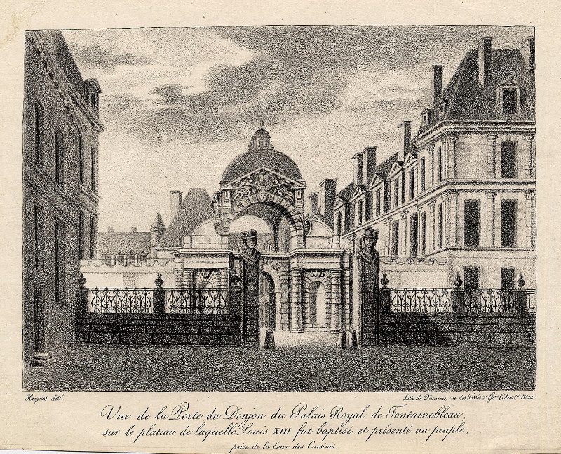 Vue de la Porte du Donjon du Palais Royal de Fontainebleau by Ducarme, naar Hugues