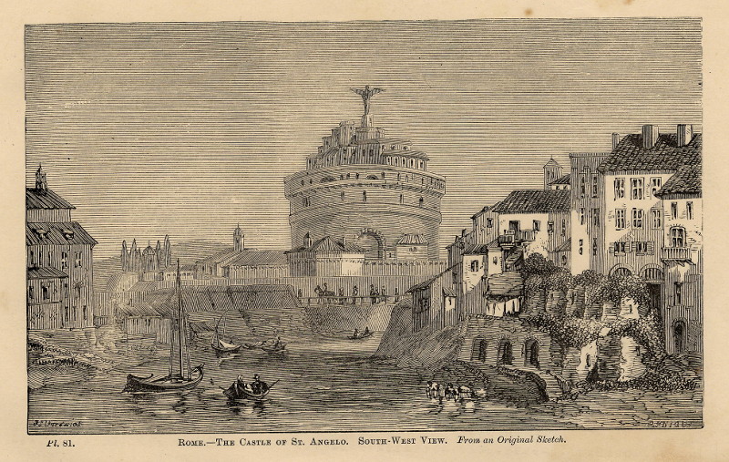 Rome - the Castle of St. Angelo. South-west view. From an original sketch by J. Hardwick